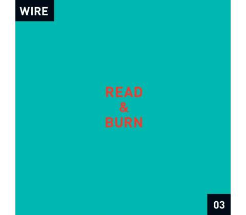 Wire - READ & BURN 03 +- CD