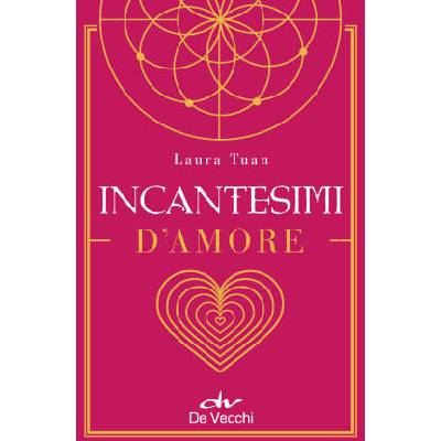 Incantesimi d'amore | Laura Tuan
