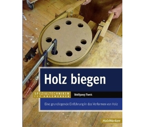 Holz biegen