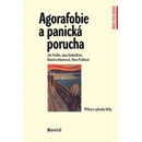 Agorafobie a panická porucha - Jan Praško