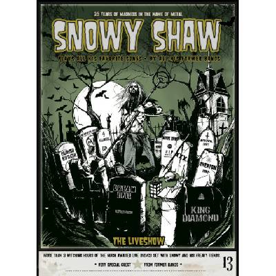 Snowy Shaw25 Years Of Madness In The Name Of Metal DVD