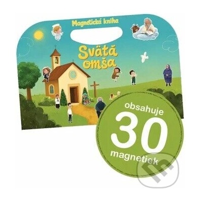 Magnetická kniha: Svätá omša - Gabriela Maslenová