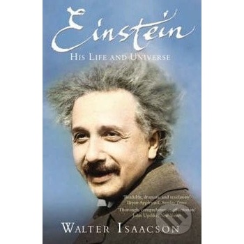 Einstein: His Life and Universe - W. Isaacson