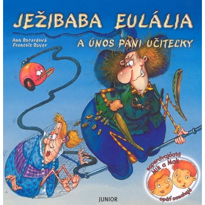 Ježibaba Eulália a únos pani učiteľky