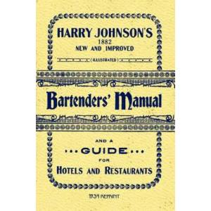 Harry Johnson's Bartenders Manual 1934 Reprint | Ross Brown (ISBN: 9781440454417)