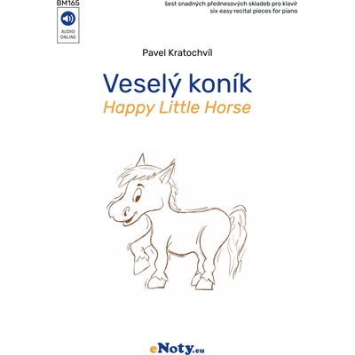 Veselý koník ľahké prednesové skladbičky pre klavír