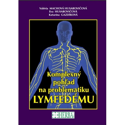 Komplexný pohľad na problematiku lymfedému