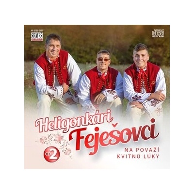 Heligonkári Feješovci 2: Na Považí kvitnú lúky