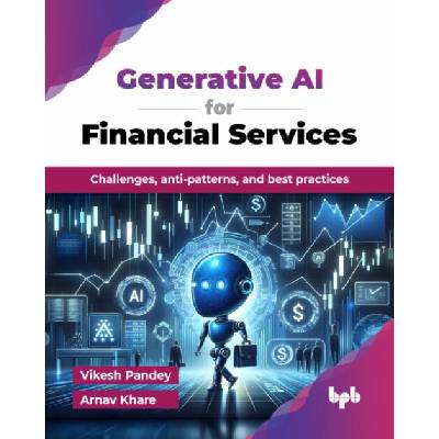Generative AI for Financial Services - Pandey, Vikesh