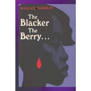 The Blacker the Berry | Wallace Thurman (ISBN: 9781774641293)