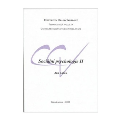 Sociální psychologie II - Jan Lašek