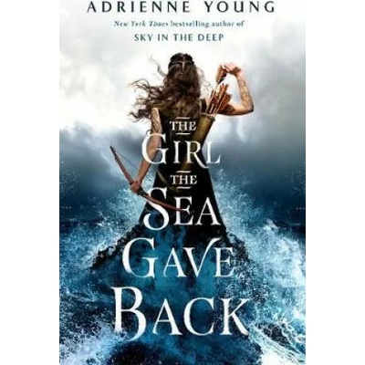 Girl the Sea Gave Back | Adrienne Young
