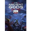 Bethesda DOOM Eternal The Ancient Gods Part One (PC)