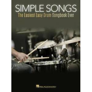 Simple Songs: The Easiest Easy Drum Songbook Ever | Hal Leonard Corp (ISBN: 9781495099779)