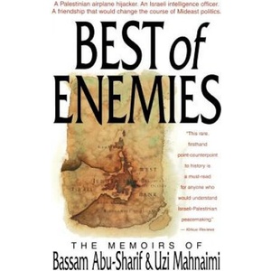 The Best of Enemies | Bassam Abu-Sharif, Uzi Mahnaimi (ISBN: 9780316004015)