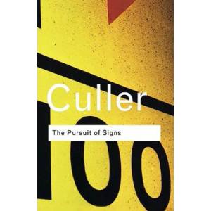 Pursuit of Signs | Jonathan Culler (2001)