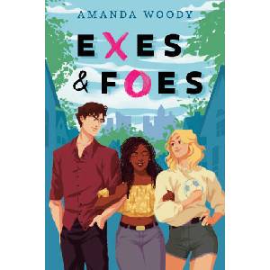 Exes & Foes | Woody, Amanda (ISBN: 9780593403143)