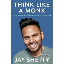 Think Like a Monk - Jay Shetty