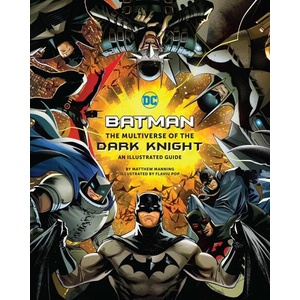 Batman: The Multiverse of the Dark Knight (ISBN: 9781803367033)