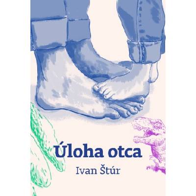 Úloha otca | Ivan Štúr