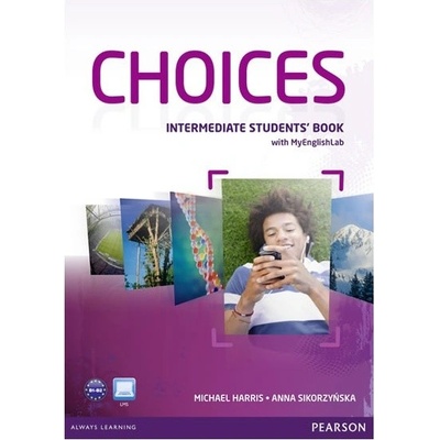 Choices Intermediate Student´s Book with ActiveBook CD-ROM a Online PIN Code