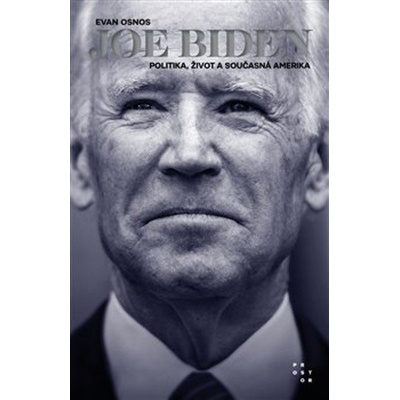 Joe Biden PROSTOR - Evan Osnos