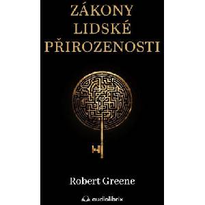 Zákony lidské přirozenosti | Robert Greene (2024)