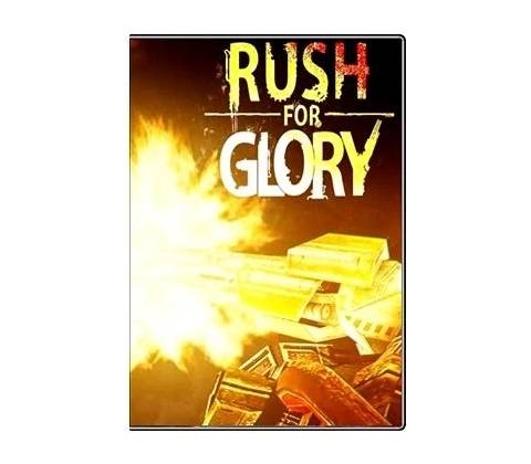 Rush for Glory