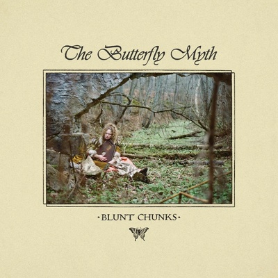 BLUNT CHUNKS - THE BUTTERFLY MYTH LP