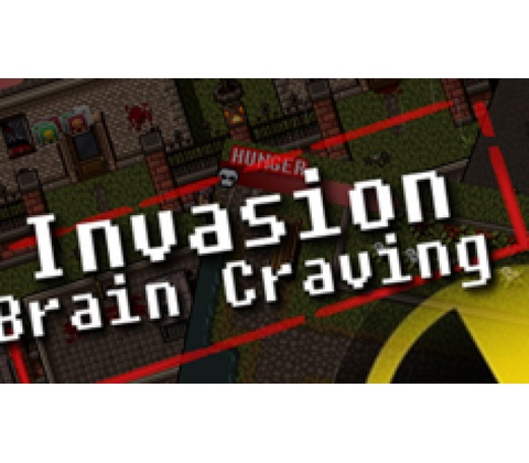 Invasion: Brain Craving