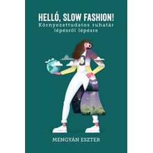Helló, slow fashion!