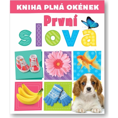 Kniha plná okének První slova