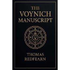 The Voynich Manuscript | Thomas Redfearn (ISBN: 9798232546953)