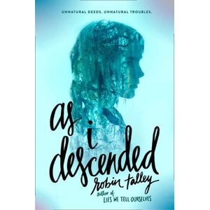 As I Descended | Robin Talley (ISBN: 9780008210113)