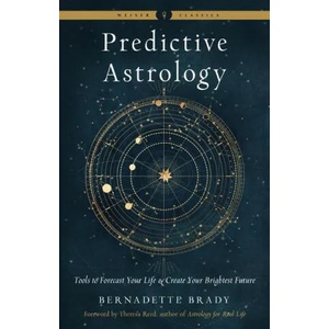 Predictive Astrology - New Edition (ISBN: 9781578637676)