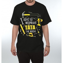 Ptákoviny CB tričko Když to neopraví Táta