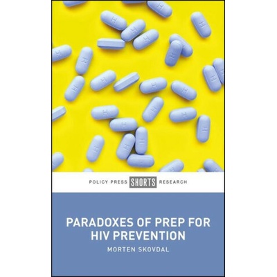 Paradoxes of Prep for HIV Prevention