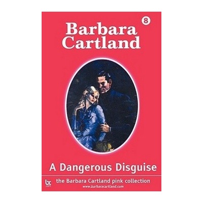 Nebezpečná maškaráda - Barbara Cartland