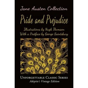 Jane Austen Collection - Pride and Prejudice | Jane Austen, Hugh Thomson, George Saintsbury (ISBN: 9781544778457)