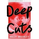 Deep Cuts - Holly Brickley
