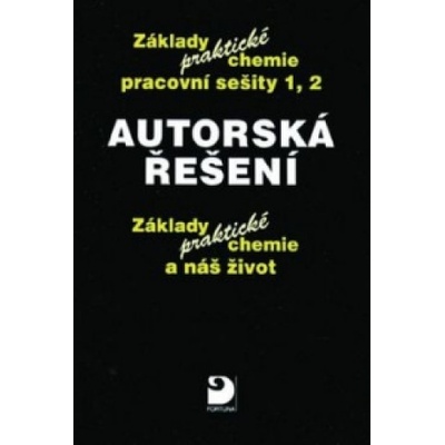 Autorská řešení Základy praktické chemie