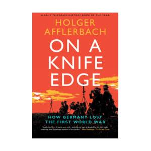 On a Knife Edge | Holger Afflerbach (ISBN: 9781108965866)