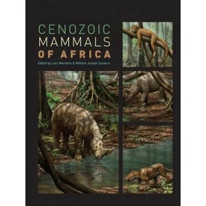 Cenozoic Mammals of Africa | Lars Werdelin (2010)