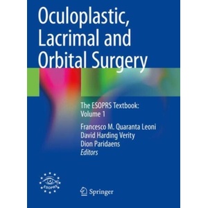 Oculoplastic, Lacrimal and Orbital Surgery (ISBN: 9783031396366)