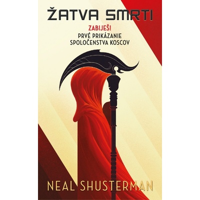 SET Žatva smrti - Neal Shusterman