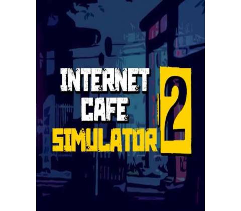 Internet Cafe Simulator 2