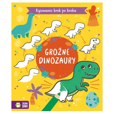 Groźne dinozaury. Rysowanie krok po kroku