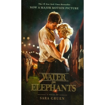Water for Elephants - Sara Gruen