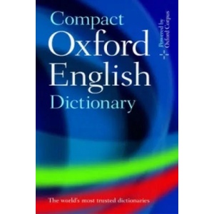 Compact Oxford English Dictionary of Current English | OXFORD DICTIONAIRES (ISBN: 9780199532964)
