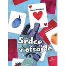 Srdce v ofsajde - Marta Hlušíková